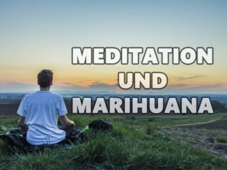 meditation und marihuana