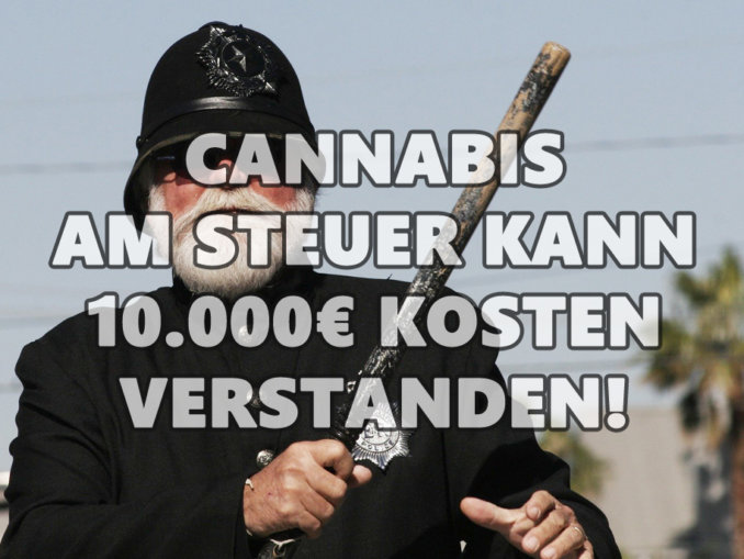Fahren unter Cannabiseinfluss die Strafen, Kosten und Sanktionen! Bußgeld bis 10.000€