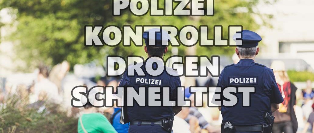 Drogenschnelltest der Polizei